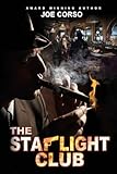 The Starlight Club (Volume 1)