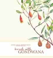 洋書 Brush With Gondwana Brush with Gondwana: The Botanical Artists Group, Western