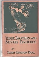 THREE BROTHERS AND SEVEN DADDIES B001IOXEWS Book Cover
