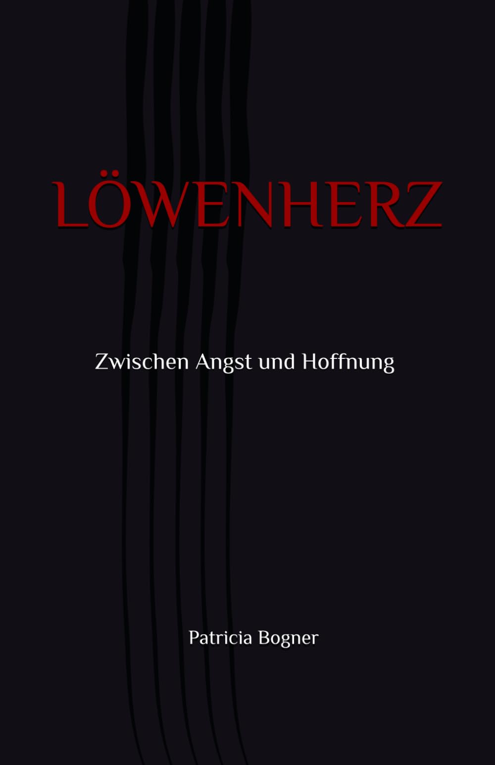 LÖWENHERZ: Zwischen Angst und Hoffnung