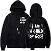Womens I Am A Child of God Hoodies Workou with Hood Trendy Hooded Pullover Hoodies College Fall Casual Graphic Long Sleeve Clothes Cute Ladies Fashion Plain 2025 Essential Y2K Black #4