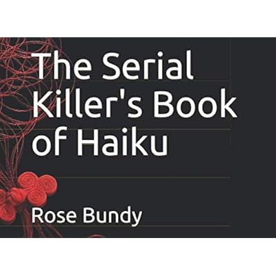 The Serial Killer's Book of Haiku