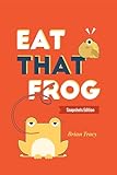 Eat That Frog: Snapshots Edition