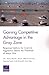 Gaining Competitive Advantage in the Gray Zon: Response Options for Coercive Aggression Below the Threshold of Major War