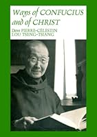 WAYS OF CONFUCIUS AND OF CHRIST 1326074342 Book Cover