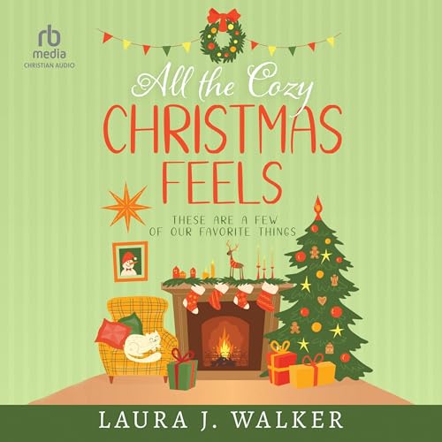 All the Cozy Christmas Feels Audiolivro Por Laura Jensen Walker, Davis Bunn - foreword capa