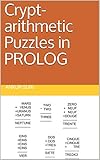 Crypt-arithmetic Puzzles in PROLOG
