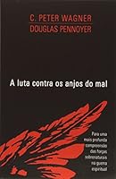 A Luta Contra os Anjos do Mal 8586096504 Book Cover
