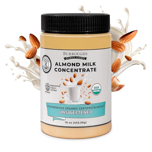 Burroughs Family Farms USDA Organic Almond Milk Concentrate, 16 Oz – First Regenerative Organic Certified Farm, Shelf-Stable, No Added Sugars or Preservatives – Unsweetened Almond Milk On Demand, 28 Servings – Gluten-Free, Non-GMO, Vegan, Paleo & Keto-Friendly
