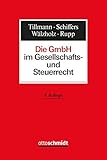  Die GmbH im Gesellschafts- und Steuerrecht