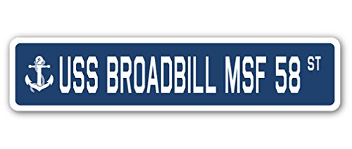 USS Broadbill MSF 58 Street Sign us Navy Ship Veteran Sailor Gift