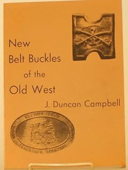 Paperback New belt buckles of the Old West Book