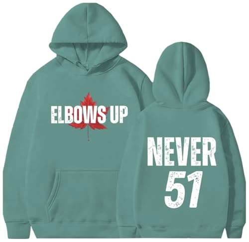 Elbows Up Canada Never 51st Sweatshirt Hoodie Elbows Up Canada Sweatshirt Long Sleeve Shirt