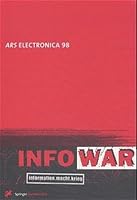 Ars Electronica 98: Infowar 3211831347 Book Cover