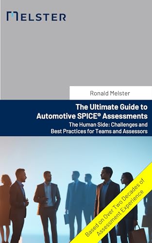 The Ultimate Guide to Automotive SPICE® Assessments: The Human Si...