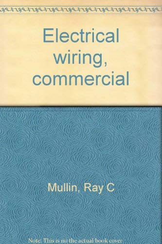 Electrical wiring, commercial 0827322623 Book Cover