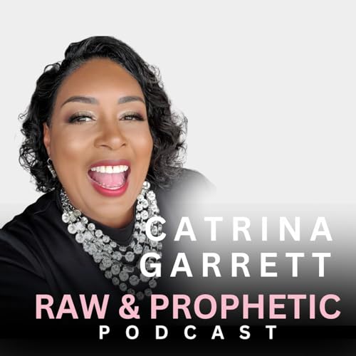 Apostle Catrina "Raw & Prophetic" cover art
