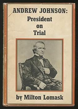 Hardcover Andrew Johnson: President on trial Book