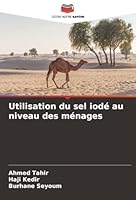Utilisation du sel iodé au niveau des ménages (French Edition) 6208475376 Book Cover