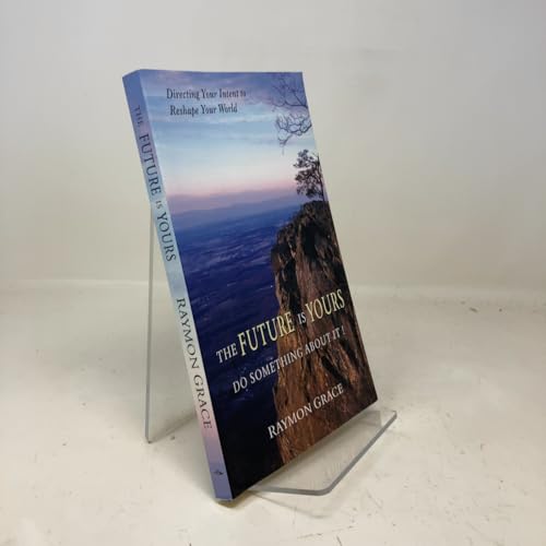 The Future Is Yours: Do Something About It!