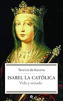 Isabel la Católica 8497341856 Book Cover