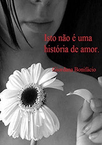 Isto não é uma história de amor