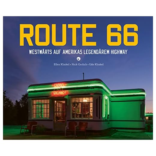 ROUTE 66: Westwärts auf Amerikas legendärem Highway