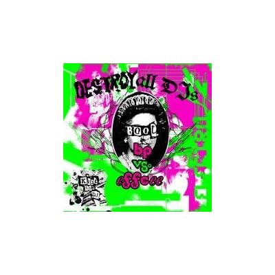 Destroy All Dj's