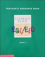 ESL / ELD (Scholastic Literacy Place Teacher Resource Book, Grade 3) 0439088410 Book Cover
