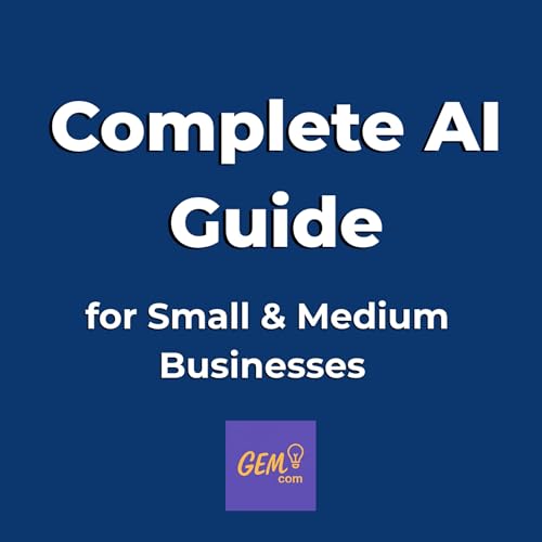 Complete AI Guide for Small & Medium Businesses cover art