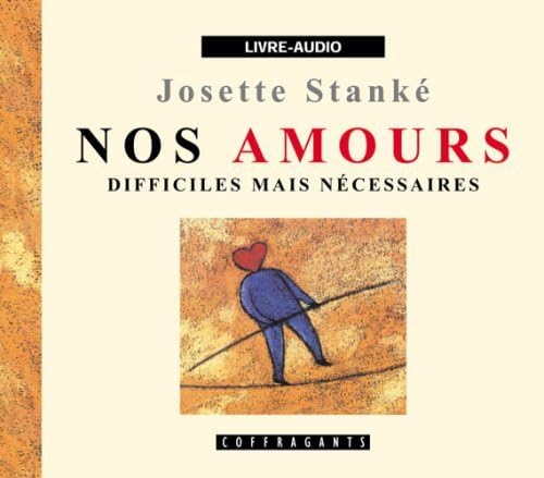 AMOURS DIFFICILES MAIS NECESSAIRES (CD) STANKE