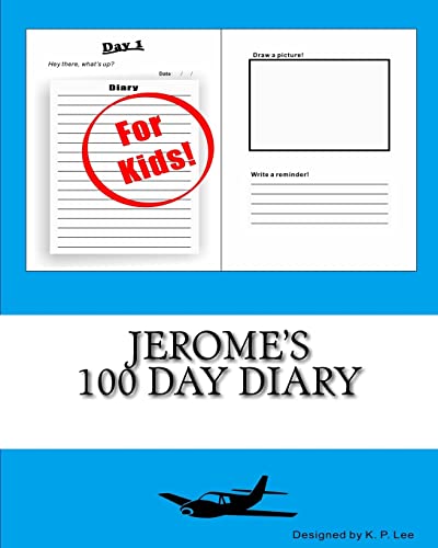 Jerome's 100 Day Diary 1519561105 Book Cover