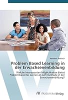 Problem Based Learning in Der Erwachsenenbildung 3639830113 Book Cover