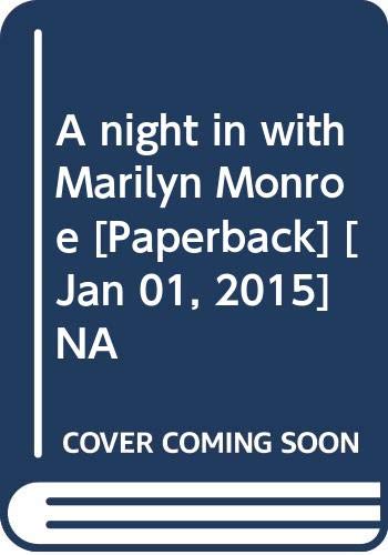 A night in with Marilyn Monroe B078Z199CZ Book Cover