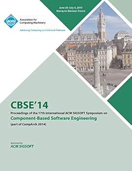 Paperback CBSE 14 17th International ACM SIGSOFT Symposium on Component Based Software Engineering and Software Architecture Book