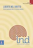 riviste giuridiche diritto fallimentare  Libertà nel diritto. Rivista quadrimestrale di cultura giuridica (2024) (Vol. 2-3)
