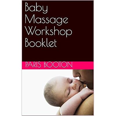 Baby Massage Workshop Booklet