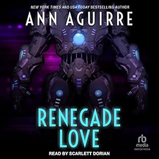 Renegade Love Audiolibro Por Ann Aguirre arte de portada