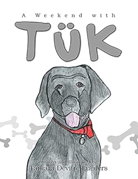 Paperback A Weekend With Tuk Book