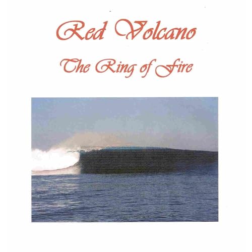 RED VOLCANO - THE RING OF FIRE by Quinn Haber episode artwork