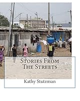 Stories From The Streets 1512158690 Book Cover