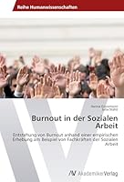 Burnout in der Sozialen Arbeit 3639805178 Book Cover