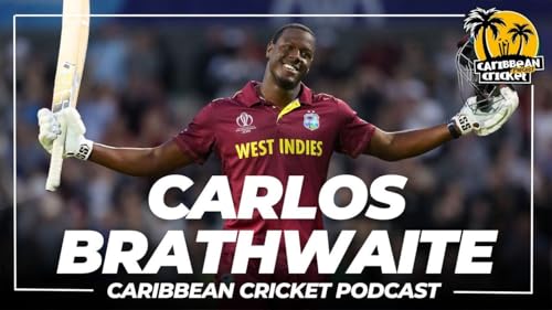 Time for a change with Carlos Brathwaite