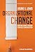 Organizational Change - Creating Change Through Strategic Communication