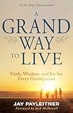 Whitaker House 367996 Grand Way to Live Book