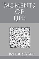 Moments of Life 109053549X Book Cover