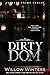 Dirty Dom: A Bad Boy Mafia Romance (Valetti Crime Family Book 1)