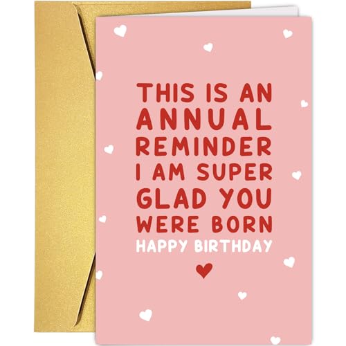 Funny Birthday Card for Friend Family, Happy Birthday Card for Women Men, I Am Super Glad You Were Born