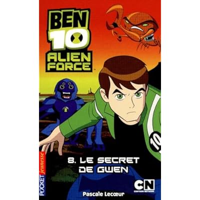 Ben 10 Alien Force - tome 8 Le secret de Gwen