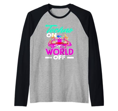 Techno Lover Techno On World Off Manche Raglan